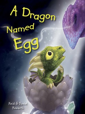 cover image of A Dragon Named Egg
